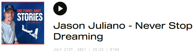 Jason Juliano Clickfunnels Dreamer